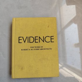 Evidence: The Work of Robert A. M. Stern Architects 证据：罗伯特·斯特恩建筑师的作品