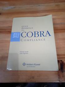 Quick Reference to Cobra Compliance, 2011-2012 Edition