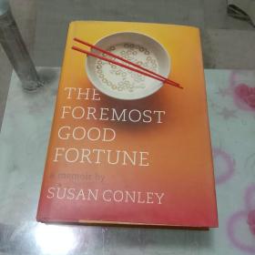 The Foremost Good Fortune（英文原版毛边本精装）