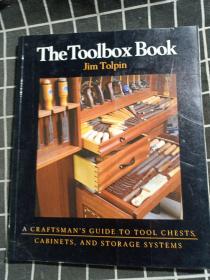 The Toolbox Book:工具箱书:工具箱、橱柜和存储系统 工匠指南