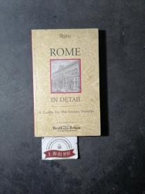 ROME IN DETAIL A Guide for the expert traveler