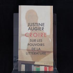 【BOOK LOVERS专享214元】【法语/法文原版】Croire: Sur les pouvoirs de la littérature 开本11.5 x 1.1 x 21.7 cm