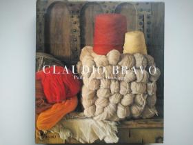 Claudio Bravo：Paintings and Drawings