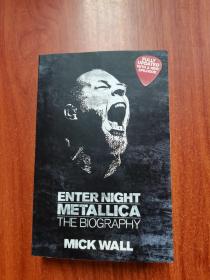 Metallica: Enter Night: The Biography