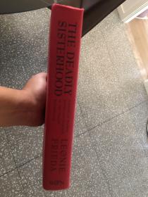 The Deadly Sisterhood A Story of Women， Power and Intrigue in the Italian Renaissance 1427-1527