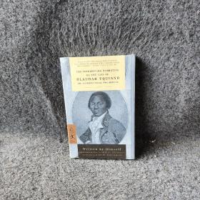 The Interesting Narrative of the Life of Olaudah Equiano: or, Gustavus Vassa, the African