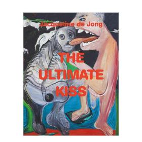 荷兰前卫艺术家Jacqueline de Jong杰奎琳·德容展览画册作品集 The Ultimate Kiss