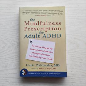 The Mindfulness Prescription for Adult ADHD   成人多动症的正念处方（英文原版，附光盘）