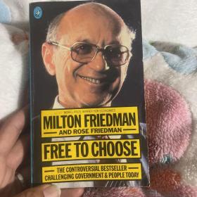Milton Friedman米尔顿费里得曼自由的选择