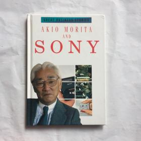 AKIO MORITA AND SONY   森田昭夫和索尼   英文原版  精装