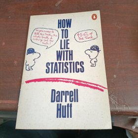 HOW TO LIE WITH STATISTICS