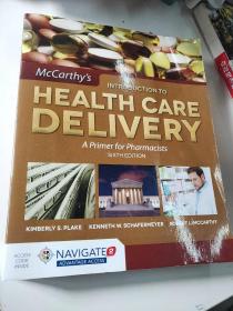 McCarthy's Introduction to Health Care Delivery: A Primer for Pharmacists