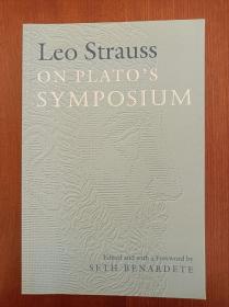 Leo Strauss On Plato's Symposium（原装正版，现货，实拍书影）