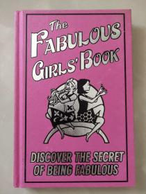 The Fabulous Girls Book：discover the secret of being fabulous 精装插绘本.