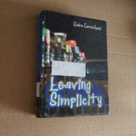 英文原版 Leaving Simplicity