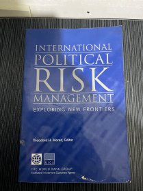 INTERNATIONAL POLITICAL RISK MANAGEMENT国际政治风险管理英文原版