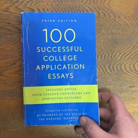 100 Successful College Application Essays, 3rd Edition