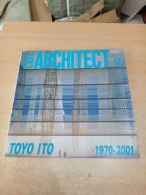 GA Architect 17 Toyo Ito 1970-2001