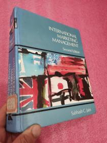 INTERNATIONAL MARKETING MANAGEMENT (Second Edition) 16开，精装