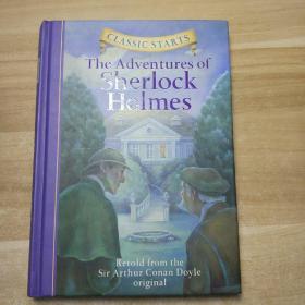 Classic Starts: The Adventures of Sherlock Holmes柯南道尔《福尔摩斯》（精装英文正版）