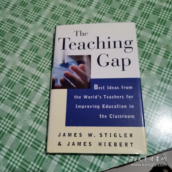 The teaching gap best ideas from the worlds teachers for improving