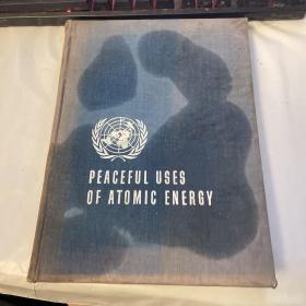 PEACEFUL USES OF ATOMIC ENERGY 13