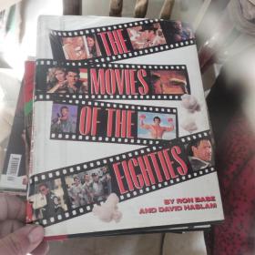 THE MOVIES OF THE EIGHTIES
