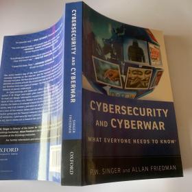 Cybersecurity and Cyberwar：What Everyone Needs to Know®