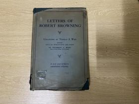 （89年前古旧书，重约1公斤，初版）The Letters of Robert Browning   布朗宁书信集，有插图，布面精装，1933年老版书，大32开