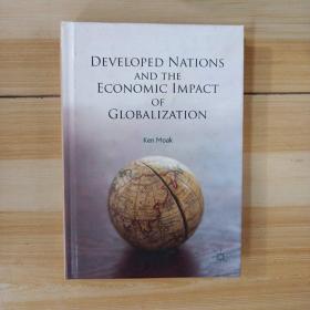 DEVELOPED NATIONS AND THE  ECONOMIC IMPACT OF GLOBALIZATION 發達國家與全球化的經濟影響