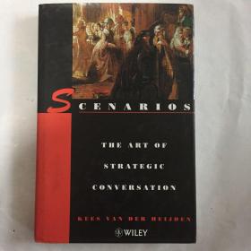 英文原版 《情境：战略对话的艺术》 《Scenarios: The Art of Strategic Conversation》  精装