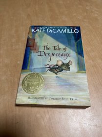 The Tale of Despereaux Being the Story of a Mouse