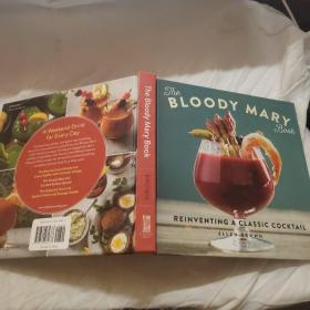 The Bloody Mary Book: Re-Inventing a Classic Cocktail