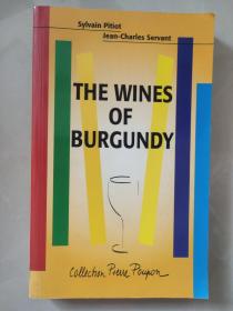 The Wines of Burgundy  英文原版 《勃艮第葡萄酒》
