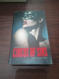 CIRCUS OF SINS:A KAYLA STEELE NOVEL凯拉·斯蒂尔的小说