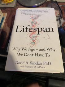 可不可以不变老 唤醒长寿基因的科学革命 英文原版 Lifespan 寿命 我们为何会衰老 大卫安德鲁辛克莱 Dr David A Sinclair 英文版