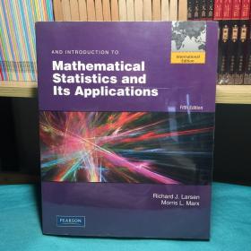 AND INTRODUCTION TO Mathematical Statistics And Its Applications