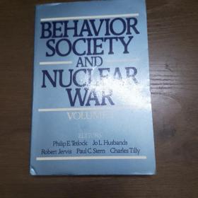 Behavior Society and Nuclear War: Volume 1