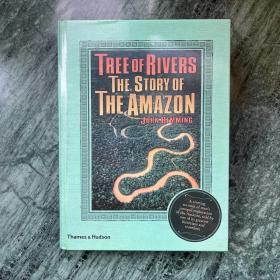 Tree of Rivers：The story of the Amazon （精装）