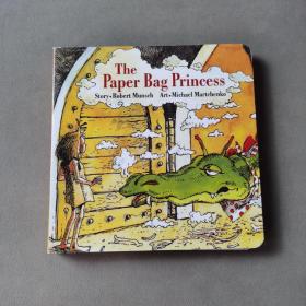The Paper Bag Princess [Board book]（英文）