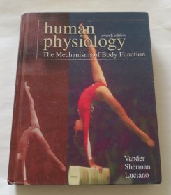 Human Physiology The Mechanisms of Body Function【人类的身体机能的生理机制】第七版