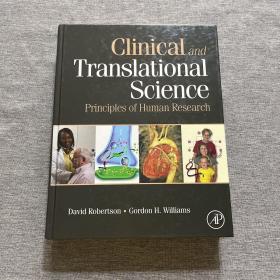 外文原版Clinical and Translational Science临床和转换科学：人类研究原理