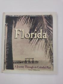 Florida: A Journey Through Its Colorful Past