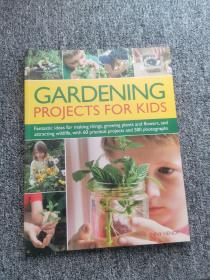 GARDENING PROJECTS FOR KIDS