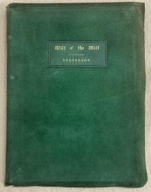 Roycrofter珍本：Will O' the Mill,1901年初版，仿山羊皮软精装，上书顶刷金，水纹纸印制