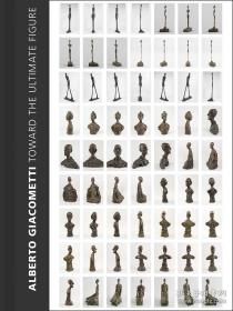 Alberto Giacometti: Toward the Ultimate Figur | 阿尔贝托·贾科梅蒂：成为大师