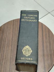 THE CONCISE OXFORD DICTIONARY 精32开本（简洁的牛津大学字典）【1942年再版1944年（附修订的附录等）1946年、1949年在英国印刷】