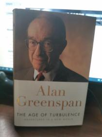 Alan
G
 reenspan
 THE AGE OF TURBULENCE
 ADVENIUELSIN A NEW WOSIP