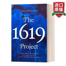 英文原版 The 1619 Project: A New Origin Story 1619年计划：一个新起源的故事 精装 Nikole Hannah-Jones 英文版 进口英语原版书籍