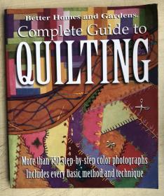 BETTER HOMES AND BETTER GARDENS COMPLETE GUIDE TO QUILTING（宽16开平装本）